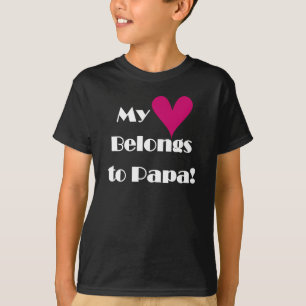 Camiseta Meu coração pertence à papá