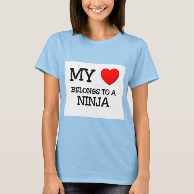 Camiseta Meu Coração Pertence A Uma NINJA (Frente)