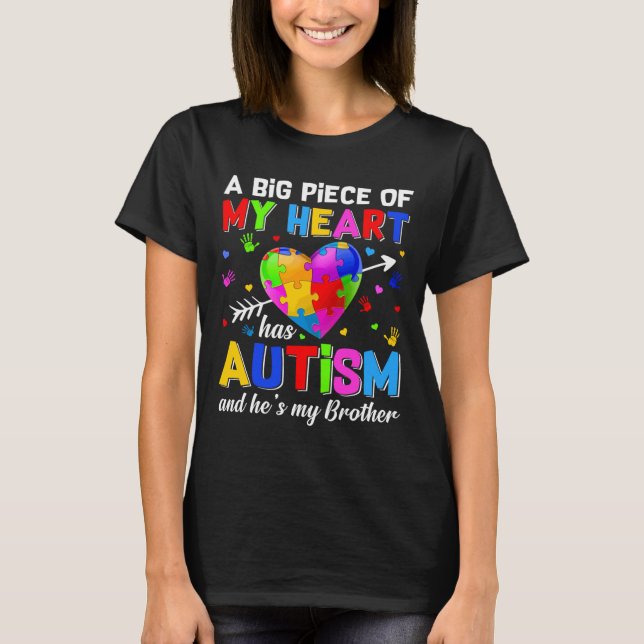 Camiseta Meu Coração Tem Autismo Ele É Meu Irmão Autis (Frente)