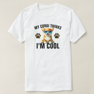 Camiseta Meu Corgi Acha que Sou Legal