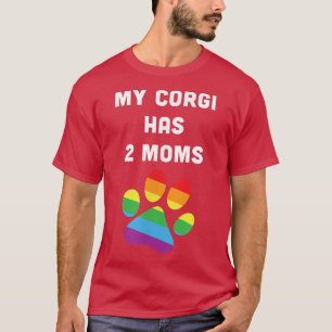 Camiseta Meu Corgi Tem Dois Mães LGTB LGTBQ Do Orgulho gay