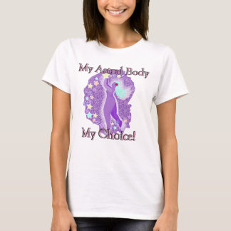 Camiseta Meu Corpo Astral Minha Escolha