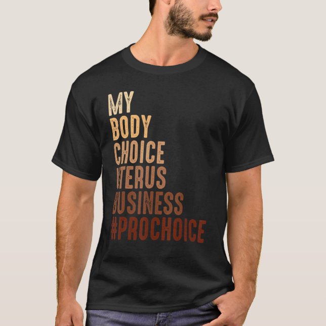 Camiseta Meu Corpo Escolher Utero Escolha Melanina S (Frente)