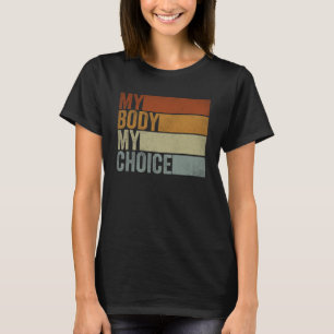 Camiseta Meu Corpo Meu Direito Minha Escolha Feminista Pró 