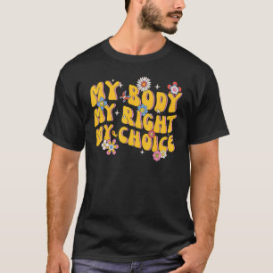 Camiseta Meu Corpo Meu Direito Minha Escolha Feminista Pro
