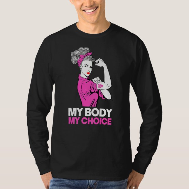 Camiseta Meu corpo Minha escolha feminista Pro Choice Rig d (Frente)