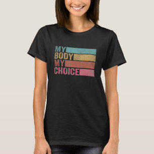 Camiseta Meu corpo Minha escolha Pro Escolha Direitos Eprod