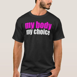 Camiseta Meu Corpo Minha Escolha Pró Escolha Protesto Femin