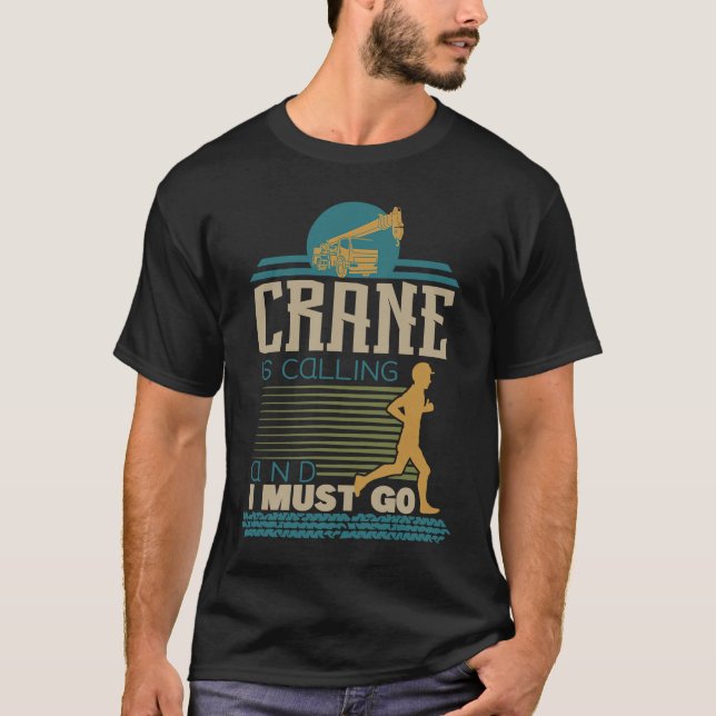Camiseta Meu Crane Está Ligando E Preciso Ir (Frente)