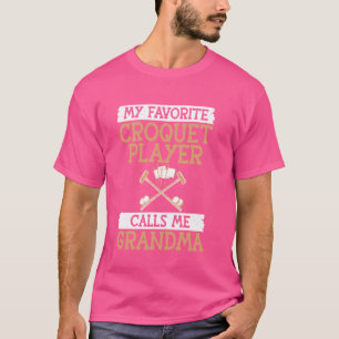 Camiseta Meu Croquet Player favorito me chama de vovó Croqu