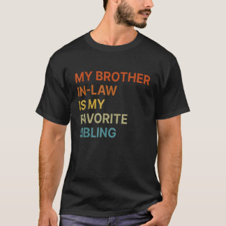 Camiseta Meu cunhado é meu irmão favorito, engraçado famíli