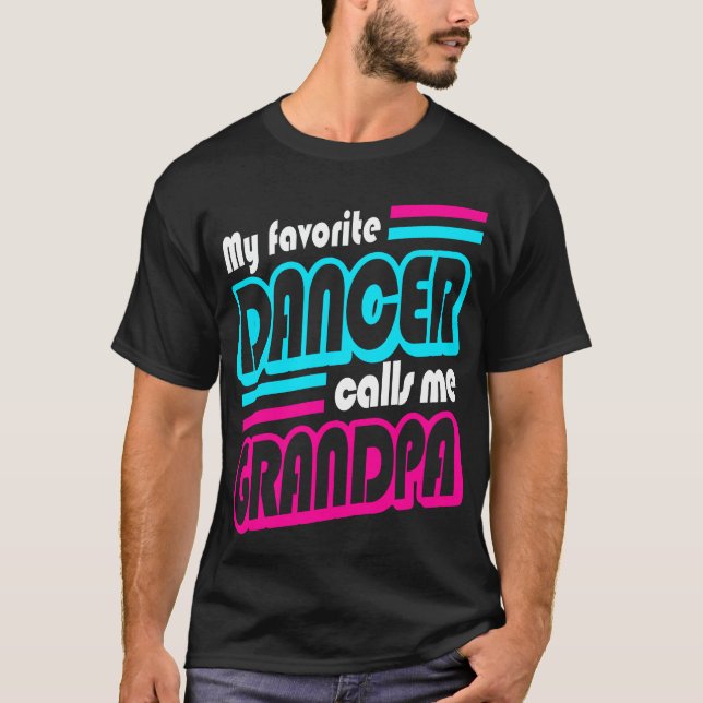 Camiseta Meu dançarino favorito chama-me considerando da (Frente)