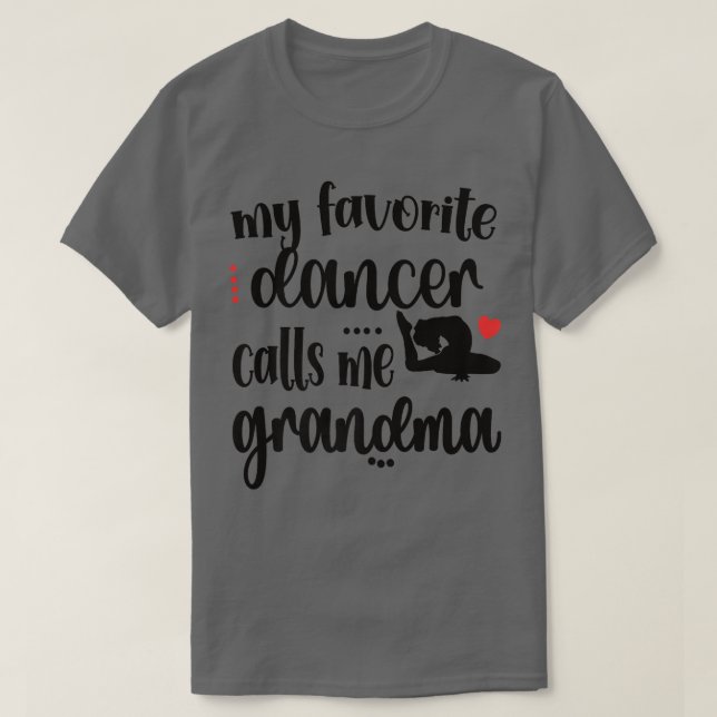 Camiseta Meu Dançarino Favorito Me Chama Avó Dança Avô (Frente do Design)