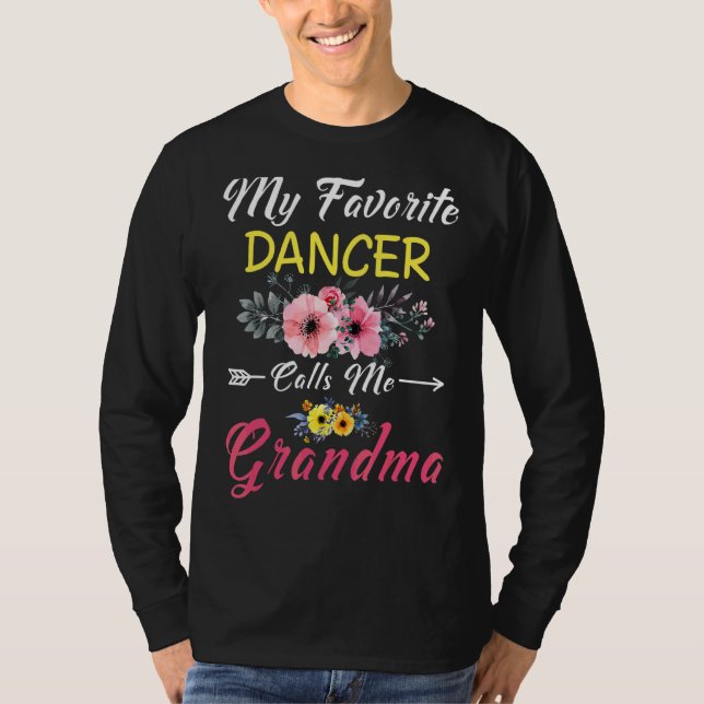 Camiseta Meu Dançarino Favorito Me Chama Avó Flores Mãe (Frente)