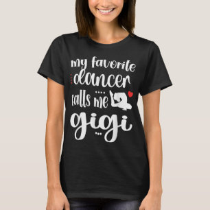Camiseta Meu Dançarino Favorito Me Chama Gigi Dance Gigi Av
