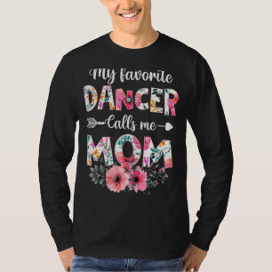 Camiseta Meu Dançarino Favorito Me Chama Mãe Dançando Mãe M