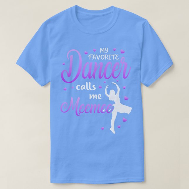 Camiseta Meu Dançarino Favorito Me Chama Meemee Dance Grand (Frente do Design)