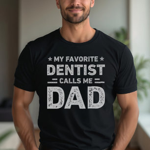 Camiseta Meu Dentista Favorito Me Chama De Dentista De Vint