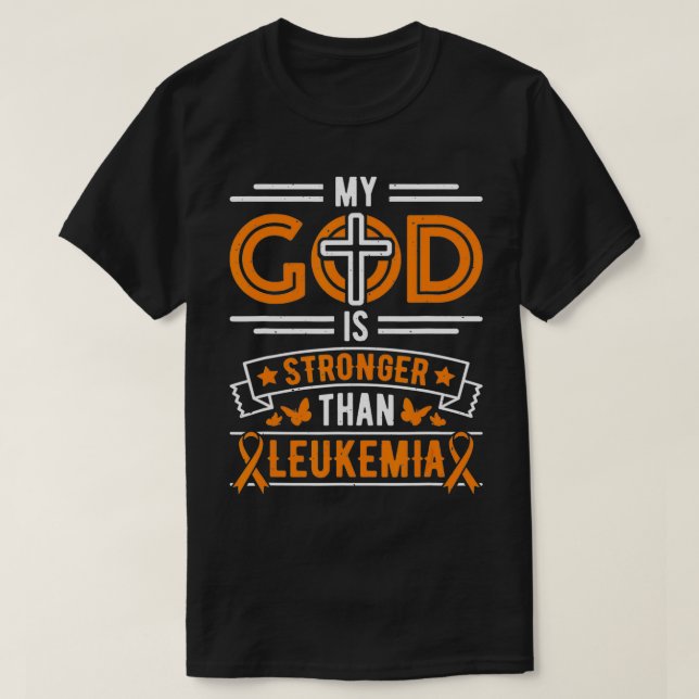 Camiseta Meu Deus é mais forte que o sobrevivente da leucem (Frente do Design)