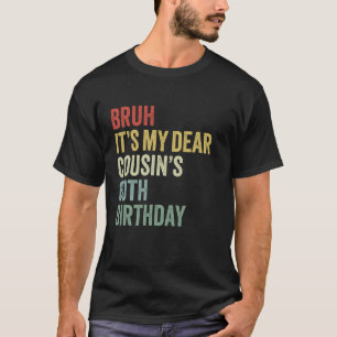 Camiseta Meu Deus É o 60º Aniversário da Minha Querida Prim