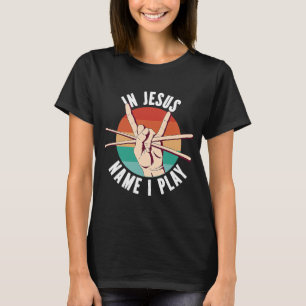 Camiseta Meu Deus, eu toco tambores Deus bebendo Cristão Mu