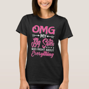 Camiseta Meu Deus, Minha Irmã Estava Certa Sobre Tudo Mais