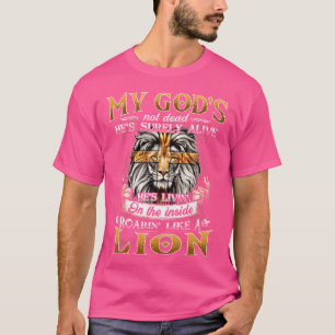 Camiseta Meu Deus Não É Morto Ele Está Certamente Vivo Jesu