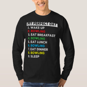 Camiseta Meu Dia Perfeito, Boliche Engraçada Jogadora Bolic