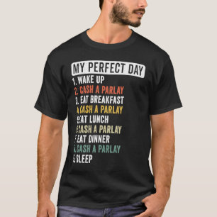 Camiseta Meu Dia Perfeito Dinheiro uma Parada Jogo Esportes