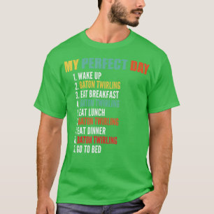 Camiseta Meu Dia Perfeito Engraçado Baton escrevendo