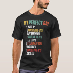 Camiseta Meu Dia Perfeito Engraçado Jiu jitsu