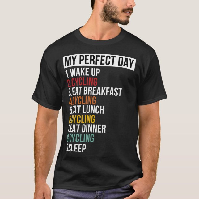 Camiseta Meu Dia Perfeito Para Bicicleta E Ciclista (Frente)