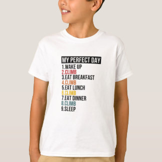 Camiseta Meu Dia Perfeito Para Escalar O Rock