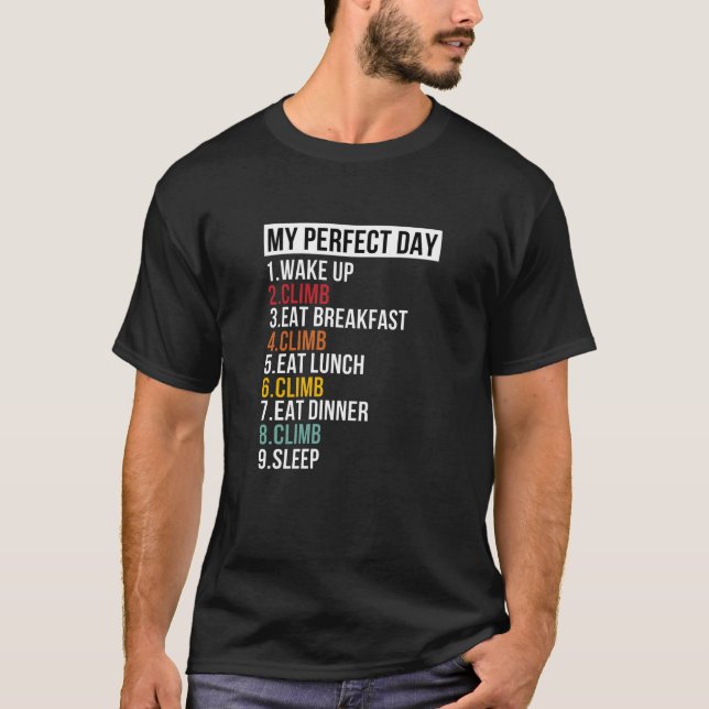 Camiseta Meu Dia Perfeito Para Escalar O Rock (Frente)