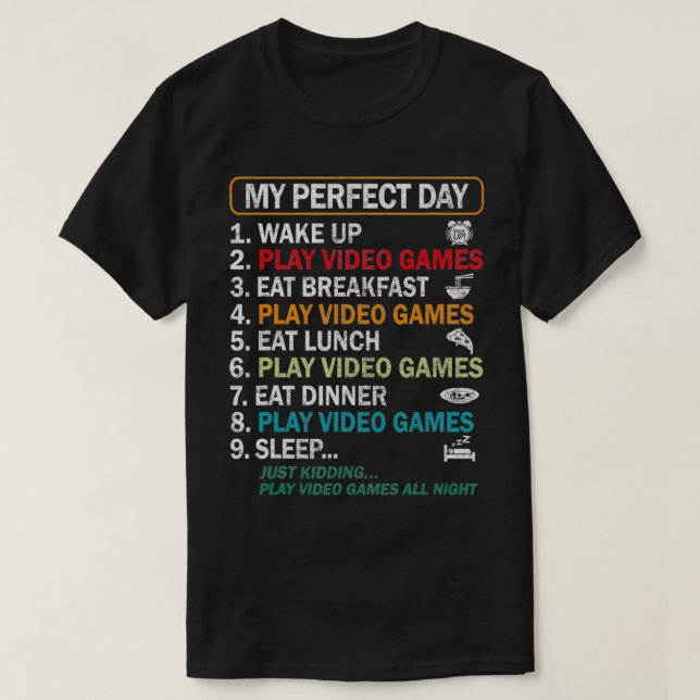 Camiseta Meu Dia Perfeito Videos games Engraçados Gamer Gif (Frente do Design)
