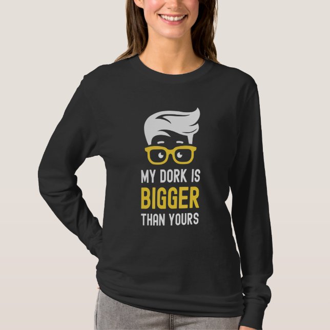 Camiseta Meu Dork É Maior Que Seus Óculos De Nerd Inteligen (Frente)