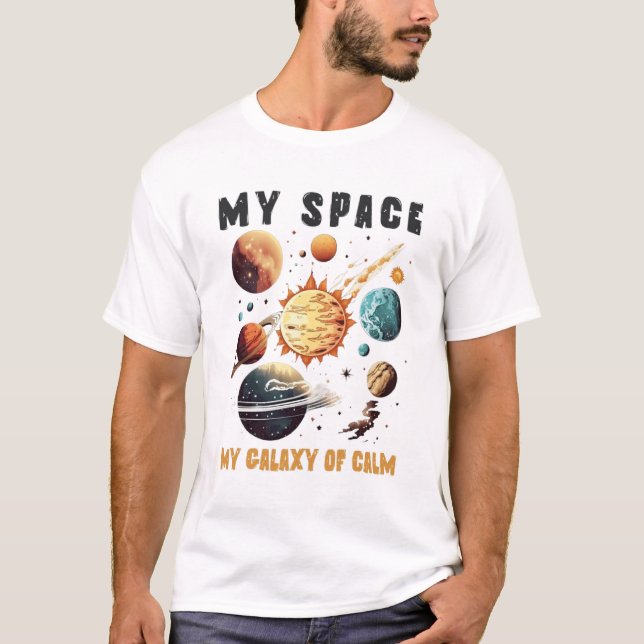 Camiseta Meu espaço, minha galáxia do calmo (Frente)