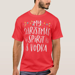 Camiseta Meu Espírito De Natal É Vodka Funny Family Christm