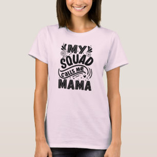 Camiseta Meu Esquadrão Me Chame De Mãe