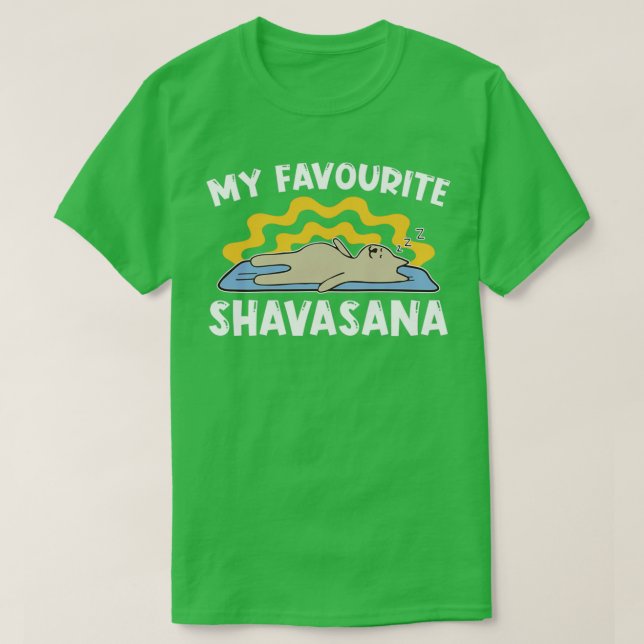 Camiseta Meu Exercício De Meditação Shavasana Yogi Favorito (Frente do Design)