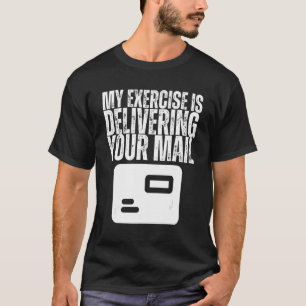 Camiseta Meu Exercício está entregando seu trabalhador de c