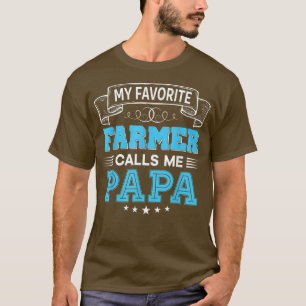 Camiseta Meu fazendeiro favorito me chama papai Dia da Mãe