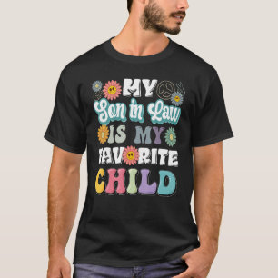 Camiseta Meu Filho De Direito É Meu Dia De Mãe Favorito
