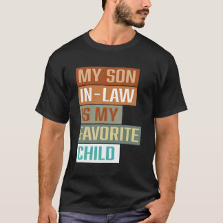 Camiseta Meu Filho De Direito É Meu Filho Favorito