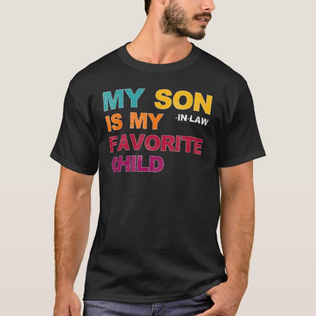 Camiseta Meu Filho De Direito É Meu Filho Favorito Dia J (Frente)