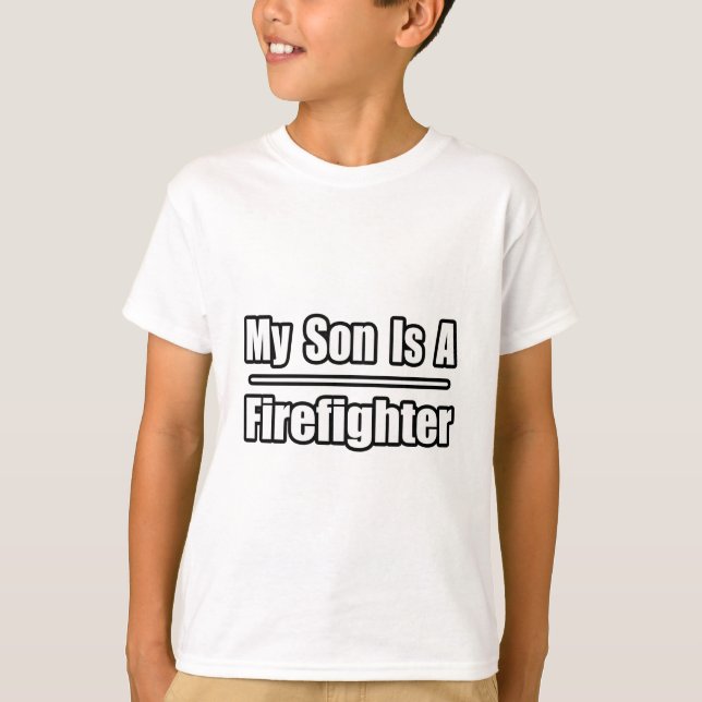 Camiseta Meu Filho É Bombeiro (Frente)