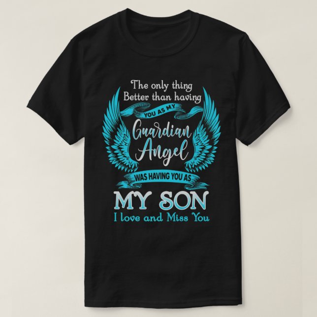Camiseta Meu Filho É Meu Anjo Guardião Nos Pais Do Céu Perd (Frente do Design)