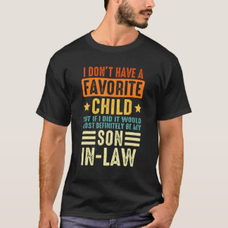 Camiseta Meu Filho Favorito, Com Certeza Meu Filho Em Direi