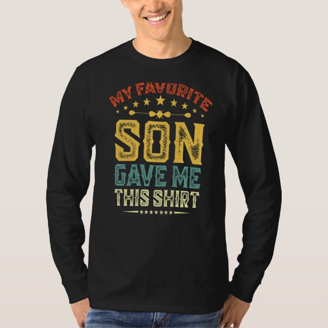Camiseta Meu Filho Favorito Me Deu Essa Família Engraçada F (Frente)