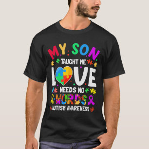 Camiseta Meu Filho Me Ensinou Que Amor Não Precisa De Palav
